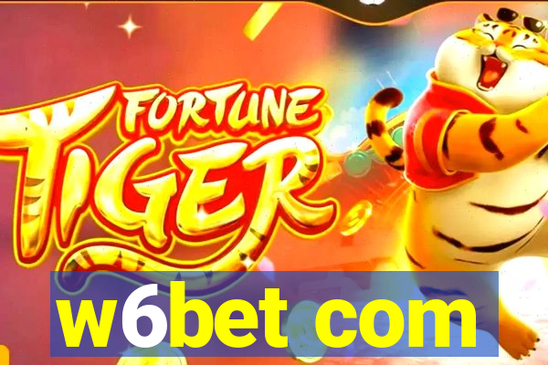 w6bet com